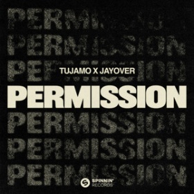 TUJAMO X JAYOVER - PERMISSION